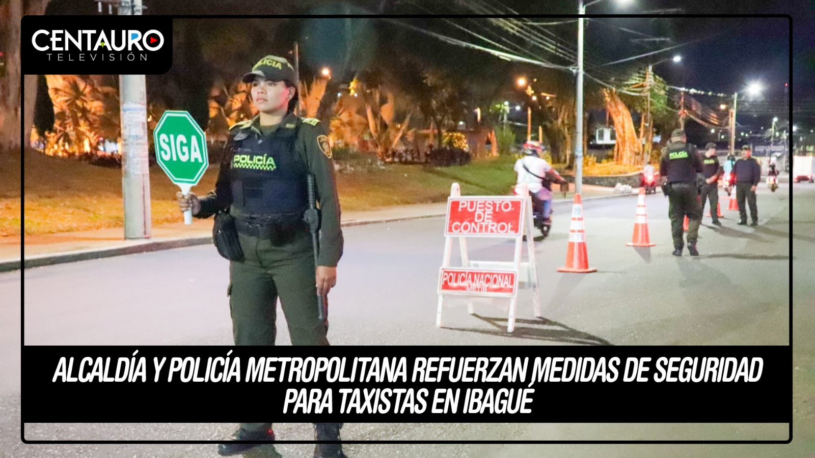 Alcaldía y Policía Metropolitana refuerzan medidas de seguridad para taxistas en Ibagué