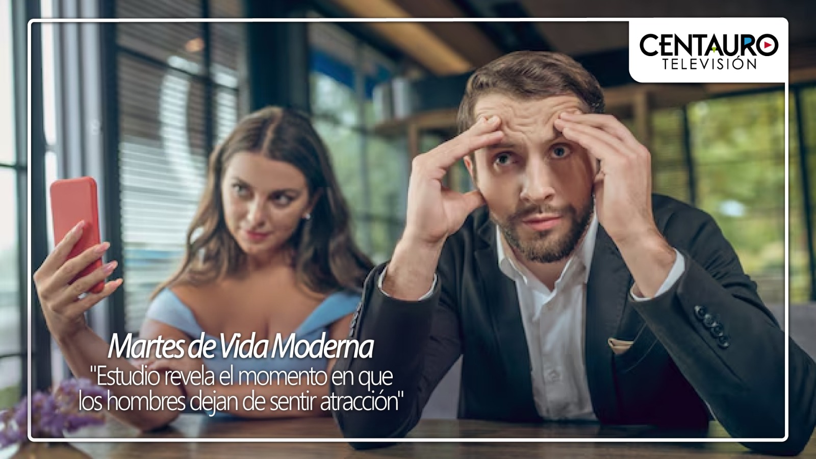 "Estudio revela el momento en que los hombres dejan de sentir atracción"